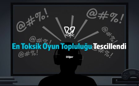 En Toksik Oyun Topluluğu Tescillendi