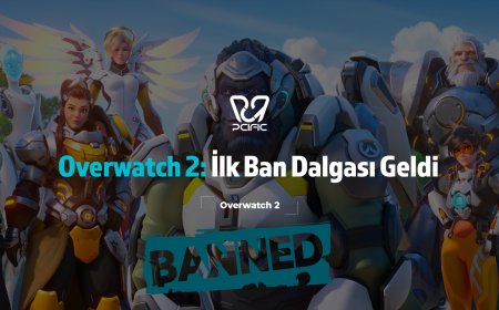 Overwatch 2: İlk Ban Dalgası Geldi
