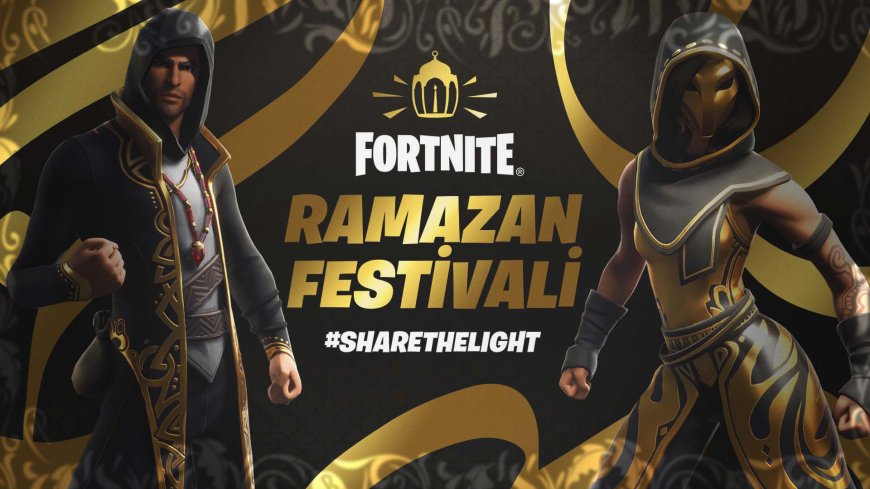 Fortnite Ramazan’ı Yeni Skin Görünümleriyle Kutluyor