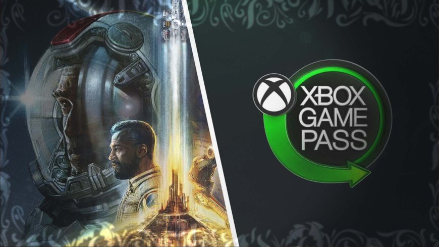 Starfield Xbox Game Pass’e Geliyor mu?