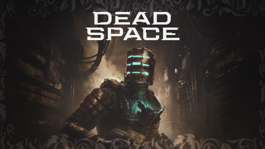 Orijinal Dead Space Yaratıcısı Hayranlara Kötü Haberler Veriyor
